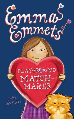 Emma Emmets, Playground Matchmaker - DeVillers, Julia