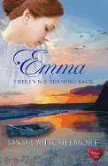 Emma - There's No Turning Back