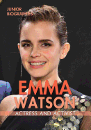 Emma Watson: Actress and Activist
