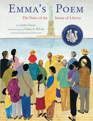 Emma's Poem: The Voice of the Statue of Liberty - Glaser, Linda