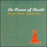 Emo Diaries, Vol. 4: An Ocean of Doubt - Various Artists