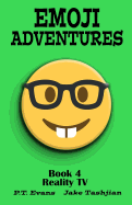 Emoji Adventures Volume 4: Reality TV
