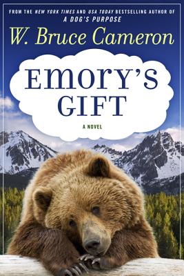 Emory's Gift - Cameron, W Bruce