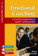 Emotional Coaching: A Practical Programme to Support Young People - Hromek, Robyn