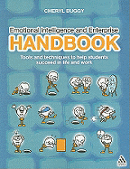Emotional Intelligence and Enterprise Handbook: Tools and Techniques to Help Students Succeed in Life and Work