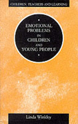 Emotional Problems in Children - Winkley, Linda