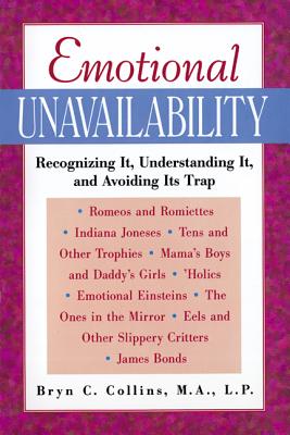 Emotional Unavailability - Collins, Bryn C