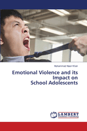 Emotional Violence and its Impact on School Adolescents