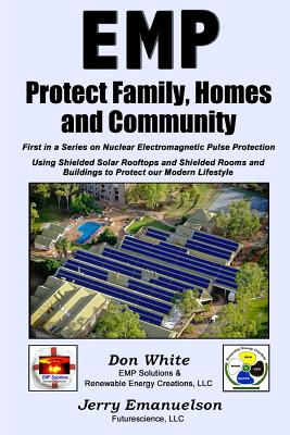 EMP - Protect Family, Homes and Community - Emanuelson, Jerry, and White, Don