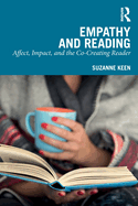 Empathy and Reading: Affect, Impact, and the Co-Creating Reader