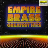 Empire Brass: Greatest Hits - Andy Kubiszewski (drums); Andy Kubiszewski (percussion); Arthur Press (percussion); Brian Brake (drums);...