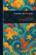 Empire Builders