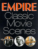 Empire Classic Movie Scenes