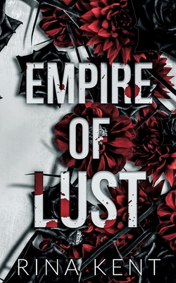 Empire of Lust: Special Edition Print - Kent, Rina