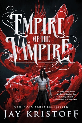 Empire of the Vampire: Book One - Kristoff, Jay