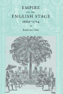 Empire on the English Stage 1660-1714