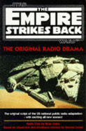 "Empire Strikes Back": The Original Radio Drama - Daley, Brian, and Lucas, George