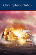 Empire: The Dorset Boy Book 13