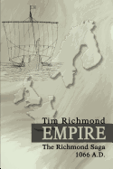 Empire: The Richmond Saga 1066 A.D.