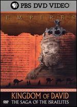 Empires: Kingdom of David - The Saga of the Israelites