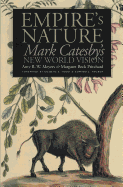 Empire's Nature: Mark Catesby's New World Vision