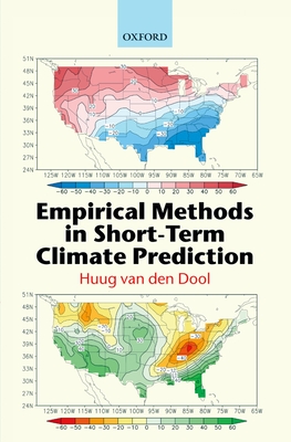 Empirical Methods in Short-Term Climate Prediction - Van Den Dool, Huug