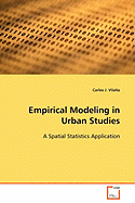 Empirical Modeling in Urban Studies