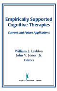 Empirically Supported Cognitive Therapies: Current and Future Applications