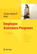 Employee Assistance Programs: Externe Mitarbeiterberatung Im Betrieblichen Gesundheitsmanagement