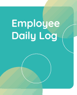 Employee Daily Log: Weekly Timesheet Corporate Contractor Business or Company Sign In/Out Register [With Name, Time In/Out, Verification and more!] Composition Sized Soft Cover Book Makes Record Keeping and Tracking Office Time Sheets Easy