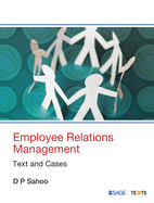 Employee Relations Management: Text and Cases