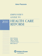 Employer's Guide to Health Care Reform