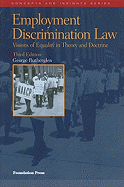 Employment Discrimination Law: Visions of Equality in Theory and Doctrine