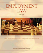 Employment Law: Going Beyond Compliance to Engagement and Empowerment