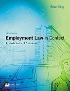 Employment Law in Context: an introduction for HR professionals