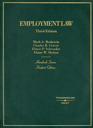 Employment Law - Craver, Charles B, and Schroeder, Elinor P, and Shoben, Elaine W