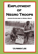 Employment of Negro Troops