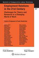 Employment Relations in the 21st Century: Challenges for Theory and Research in a Changing World of Work