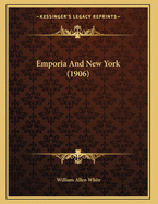 Emporia and New York (1906)