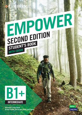 Empower Intermediate/B1+ Student's Book with eBook - Doff, Adrian, and Thaine, Craig, and Puchta, Herbert