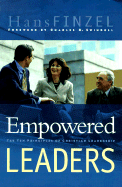 Empowered Leaders: The Ten Principles of Christian Leadership
