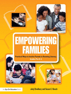 Empowering Families: Practical Ways to Involve Parents in Boosting Literacy, Grades Pre-K-5