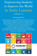 Empowering Students to Improve the World in Sixty Lessons. Version 1.0