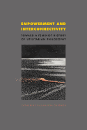 Empowerment and Interconnectivity: Toward a Feminist History of Utilitarian Philosophy