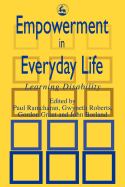 Empowerment in Everyday Life: Learning Disability