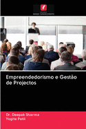 Empreendedorismo e Gest?o de Projectos