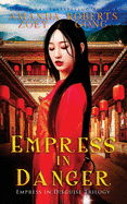 Empress in Danger
