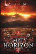 Empty Horizon: Benjamin Ashwood Book 4