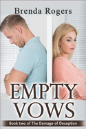 Empty Vows: book two of the Damage of Deception