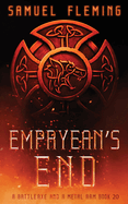 Empyrean's End: A Modern Sword and Sorcery Serial